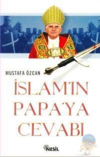 İSLAMIN PAPAYA CEVABI