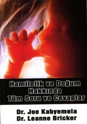 HAMİLELİK VE DOĞUM HAKKINDA TÜM SORU VE CEV.