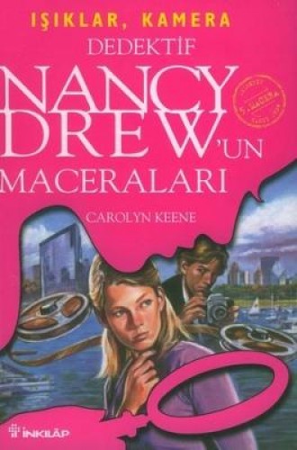 Dedektif Nancy Drew'un Maceraları 5 - Işıklar, Kamera