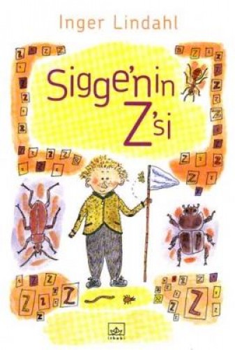 Sigge’nin Z’si (Ciltli)