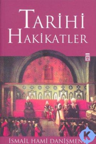 TARİHİ HAKİKATLER