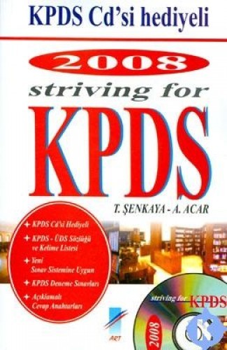 STRİVİNG FOR KPDS 2008