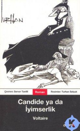 CANDIDE YA DA İYİMSERLİK