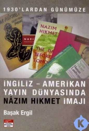 İNGİLİZ AMERİKAN YAYIN DÜNY.NAZIM HİKMET İMAJI