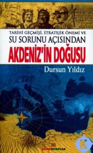 AKDENİZİN DOĞUSU SU SORUNU AÇISINDAN