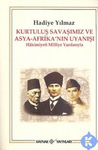 KURTULUŞ SAVAŞIMIZ VE ASYA AFRİKANIN UY.