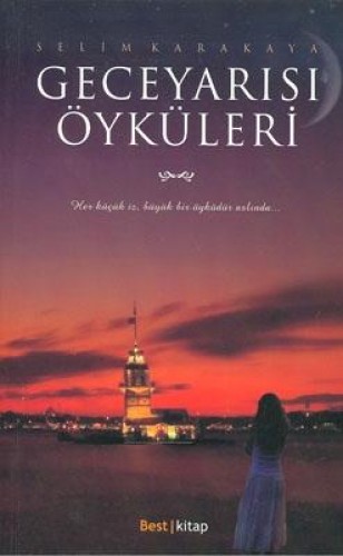 GECEYARISI ÖYKÜLERİ