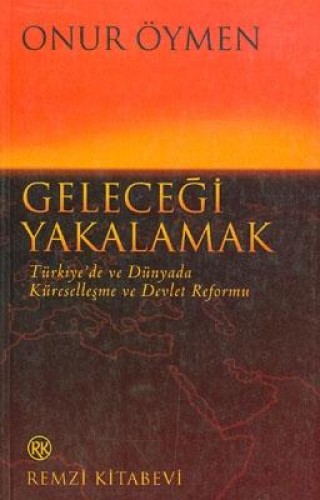 GELECEĞİ YAKALAMAK