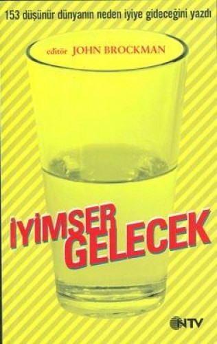 İYİMSER GELECEK