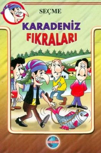 SEÇME KARADENİZ FIKRALARI