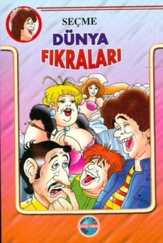 SEÇME DÜNYA FIKRALARI