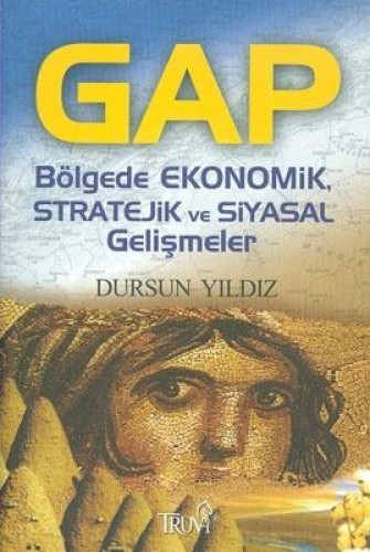 GAP BÖLGEDE EKONOMİK STRATEJİK VE SİY.GEL.