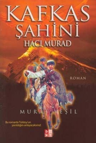 Kafkas Şahini Hacı Murad