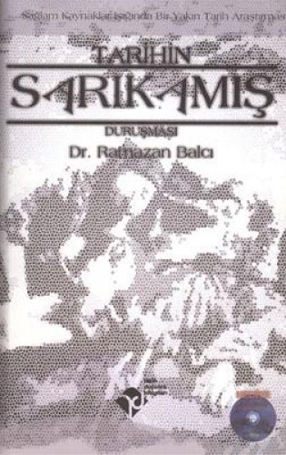 TARİHİN SARIKAMIŞ DURUŞMASI