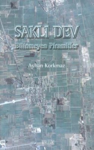 SAKLI DEV BİLİNMEYEN PİRAMİTLER