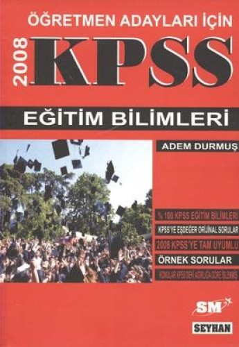 KPSS EĞİTİM BİLİMLERİ 2008