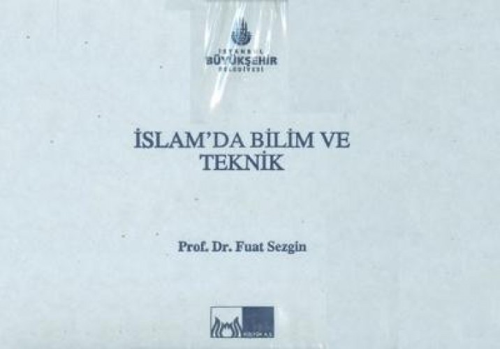 İSLAMDA BİLİM VE TEKNİK 5 CİLT TAKIM