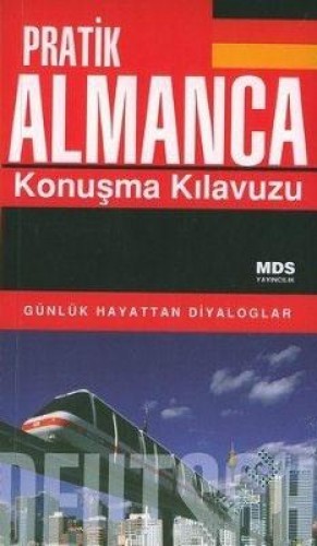 PRATİK ALMANCA KONUŞMA KLAVUZU