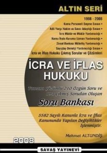 İCRA VE İFLAS HUKUKU SORU BANKASI