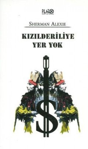 KIZILDERİLİYE YER YOK