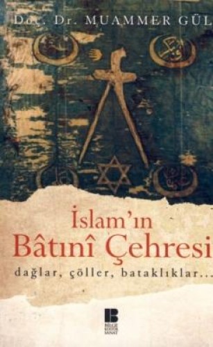 İslam'ın Batınî Çehresi 