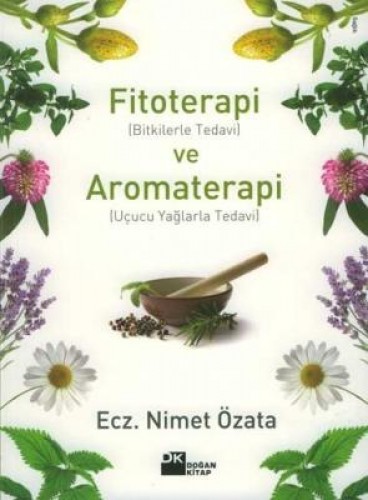 Fitoterapi ve Aromaterapi