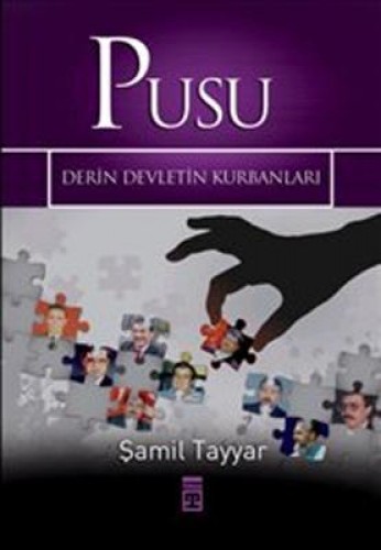 PUSU DERİN DEVLETİN KURBANLARI