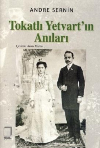 TOKATLI YETVARTIN ANILARI