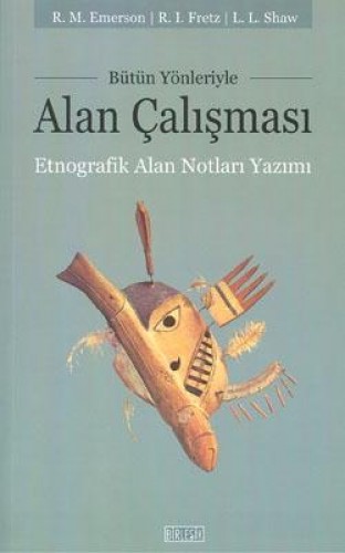 Bütün Yönleriyle Alan Çalışması