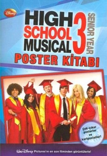 HIGH SCHOOL MUSICAL 3 POSTER KİTABI