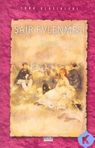 ŞAİR EVLENMESİ