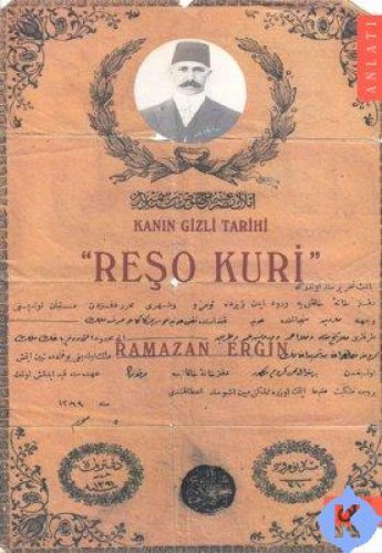 KANIN GİZLİ TARİHİ REŞO KURİ