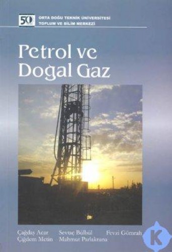 PETROL VE DOĞAL GAZ