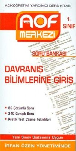 AÖF 1.SINIF DAVRANIŞ BİLİMLERİ SORU B.