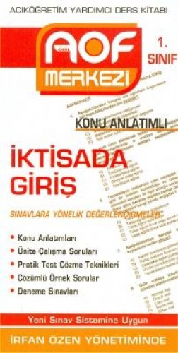 AÖF 1.SINIF İKTİSADA GİRİŞ KONU ANL.