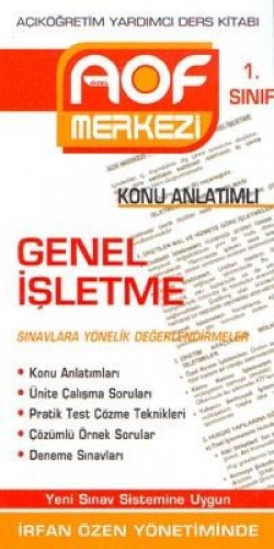 AÖF 1.SINIF GENEL İŞLETME KONU ANLATIM