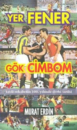 YER FENER GÖK CİMBOM