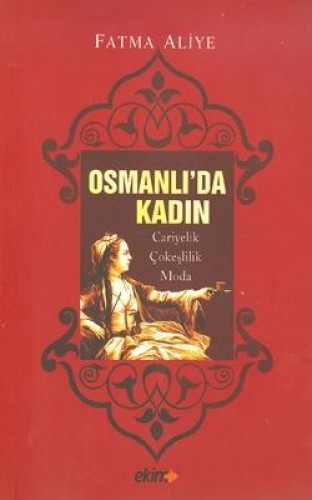 OSMANLIDA KADIN