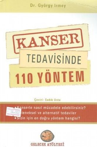 KANSER TEDAVİSİNDE 110 YÖNTEM