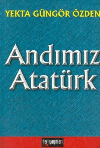 ANDIMIZ ATATÜRK