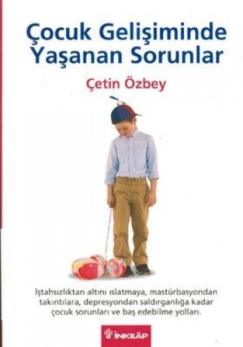 Çocuk Gelişiminde Yaşanan Sorunlar