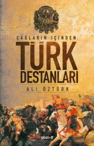 TÜRK DESTANLARI