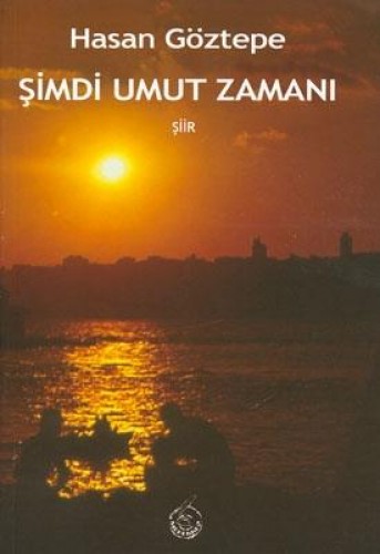 Şimdi Umut Zamanı