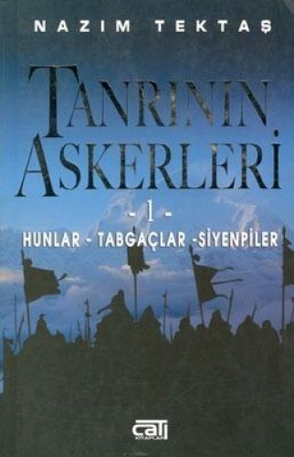 TANRININ ASKERLERİ 1