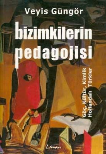 Bizimkilerin Pedagojisi