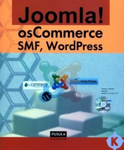 JOOMLA OSCOMMERCE SMF WORLDPRESS