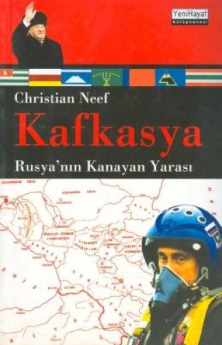 KAFKASYA RUSYANIN KANAYAN YARASI