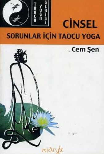 CİNSEL SORUNLAR İÇİN TAOCU YOGA