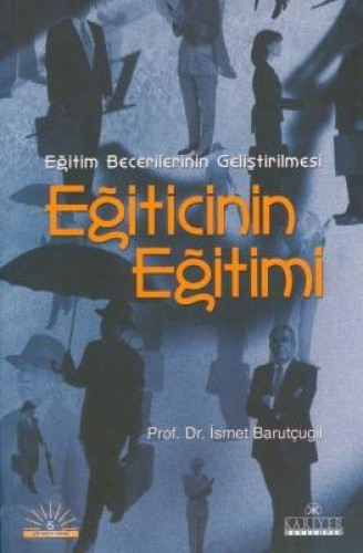 EĞİTİCİNİN EĞİTİMİ