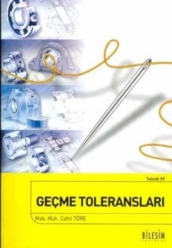 GEÇME TOLERANSLARI